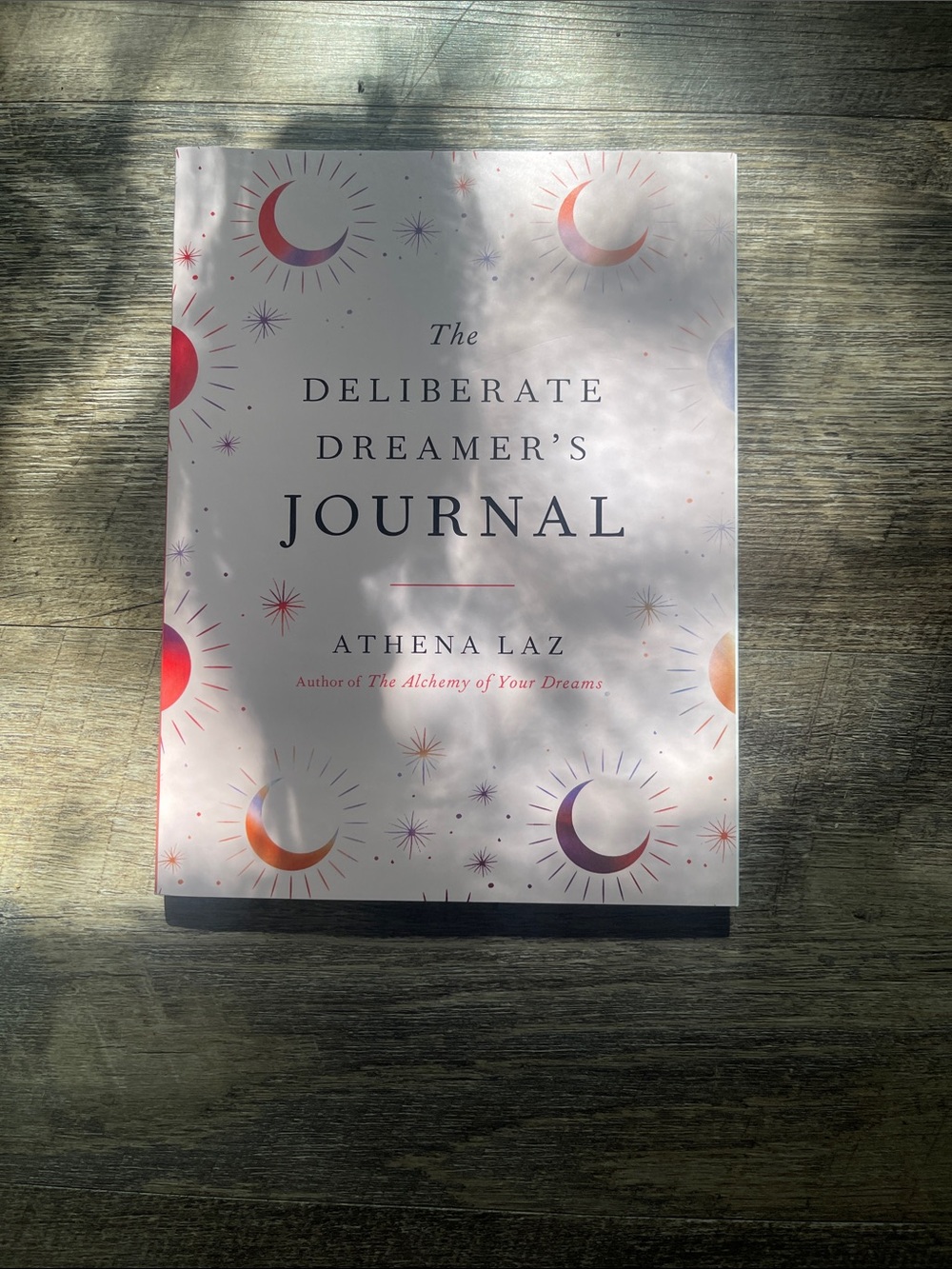 The Deliberate Dreamer’s Journal by Athena Laz - Pastel Moon Design